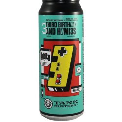 TankBusters.Co Third Birthday And Homies X Oddity Brewing