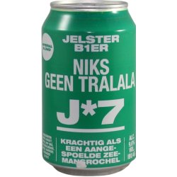 JELSTER NIKS GEEN TRALALA
