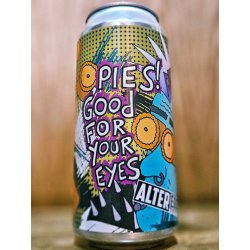 Alter Ego Brewing Co - Pies! Good For Your Eyes - Dexter & Jones