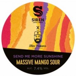 Siren Send Me More Sunshine (Keg) - Pivovar