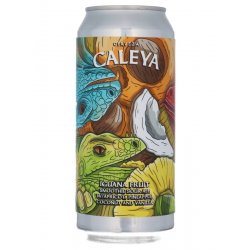 Caleya - Iguana Fruit - Beerdome