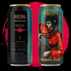 Brujos Brewing Watashi, Kirei?