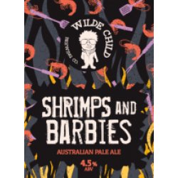 Wilde Child Shrimps & Barbies (Cask) - Pivovar