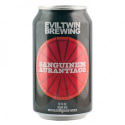 Evil Twin Sanguinem Aurantiaco