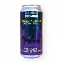 ELUSIVE  DOUBLE MIDNIGHT OREGON TRAIL  8% - Fuggles Bottle Shop