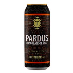 Thornbridge Pardus Chocolate Orange - Beers of Europe