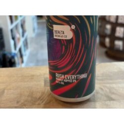 Bereta Brewing Co. Rush Everything