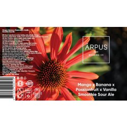 Ārpus Brewing Co. Mango X Banana X Passionfruit X Vanilla Smoothie Sour Ale Ārpus Brewing Co. Mango X Banana X Passionfruit X Vanilla Smoothie Sour Ale