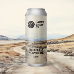 Lakes Brew Co Road To Nowhere Lakes Brew Co Road To Nowhere