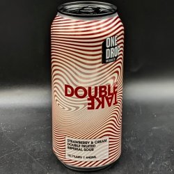 One Drop Double Take Strawberry & Cream Sour Can Sgl - Saccharomyces Beer Cafe