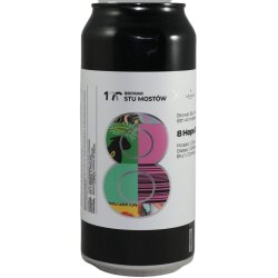 Browar Stu Mostów 8th Anniversary 8 Hops DIPA