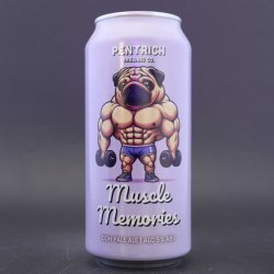 Pentrich - Muscle Memories - 5% (440ml) - Ghost Whale