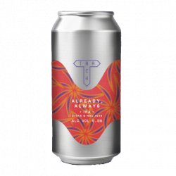 Track Brewing Company Already, Always Track Brewing Company Already, Always