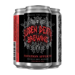 Sudden Death Brewing Co. Infestation Affliction