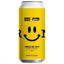 The Bronx Brewery Smile My Guy Happy Hoppy IPA The Bronx Brewery Smile My Guy Happy Hoppy IPA