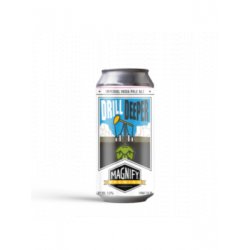 Magnify Brewing - Drill Deeper - Beer Merchants