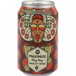 Maximus Bling Bling Barley Wine - Drankgigant.nl