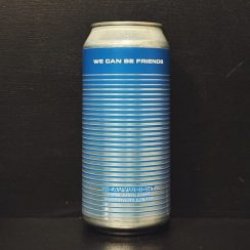 We Can Be Friends HEAVYWEIGHT