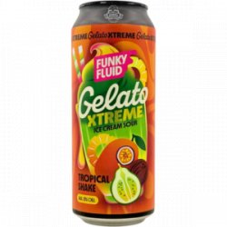 Funky Fluid Gelato XTREME: Tropical Shake