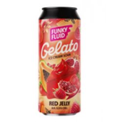 Funky Fluid Gelato: Red Jelly Funky Fluid Gelato: Red Jelly