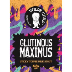 Wilde Child Glutinous Maximus (Cask) - Pivovar