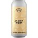 Range Brewing If Not Now - Imperial Pastry Sour Ale 