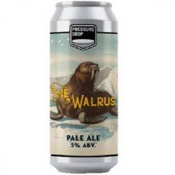 Pressure Drop - The Walrus - West Coast Pale Ale - 5% - 440ml Can - MK Biergarten