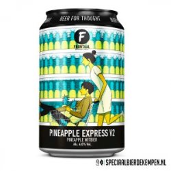 Frontaal Pineapple Express V2 - Café De Stap