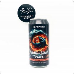 Pentrich Brewing Co. Gather Your Fears