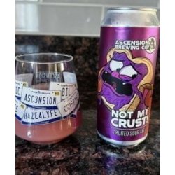 Ascension Brewing Company - Not My Crust! - Glasbanken