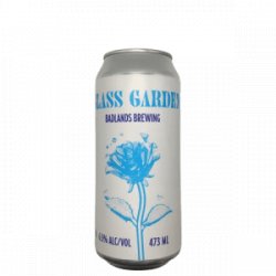 Badlands Brewing Company  Glass Garden (2023) - De Biersalon