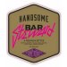Handsome Bar Steward (Cask) Handsome Bar Steward (Cask)