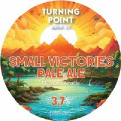 Turning Point Small Victories (Cask) - Pivovar