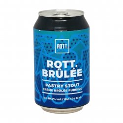 ROTT. Brûlée  Pastry Stout - Verdins Bierwinkel