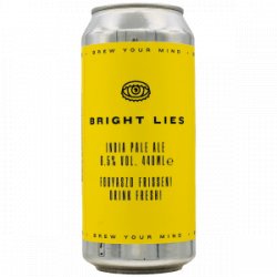 Brew Your Mind  Bright Lies - Rebel Beer Cans