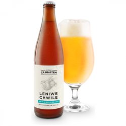 Browar Za Miastem Leniwe Chwile Browar Za Miastem Leniwe Chwile