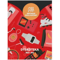 Browar Zakładowy Dyskoteka Browar Zakładowy Dyskoteka