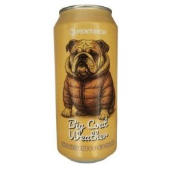 Pentrich Brewing Co. Big Coat Weather Pentrich Brewing Co. Big Coat Weather