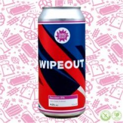 Shiny Brewery Wipeout - Drink It In