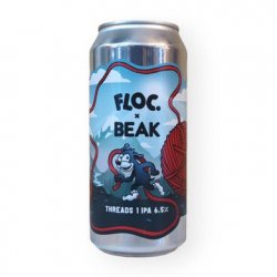 FLOC X BEAK  THREADS 1  6.5% - Fuggles Bottle Shop