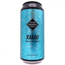 FrauGruber Brewing - Rakau Single Hop IPA - Hop Craft Beers