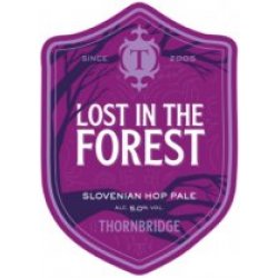 Thornbridge Lost In The Forest (Cask) - Pivovar