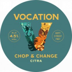 Vocation Chop & Change Citra (Cask) - Pivovar