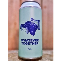 Pomona Island - Whatever Together ALE SALE SEPT 2023 - Dexter & Jones