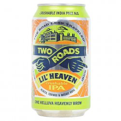 Two Roads Lil Heaven Crushable IPA - CraftShack