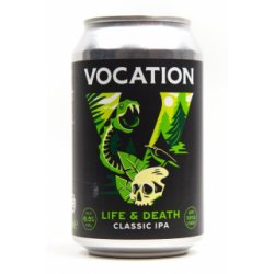 Vocation Life & Death