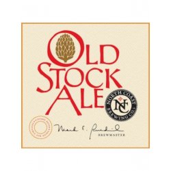 North Coast Old Stock Ale 2022 - The Beer Temple