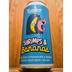 Yonder Brewing Shrimps & Bananas