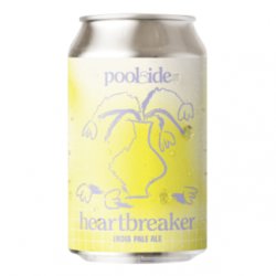 Heartbreaker  Poolside Brewing - Kai Exclusive Beers