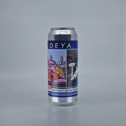 Deya You Can't Grow Concrete - Beermoth